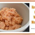 How to Grind Chicken Without a Grinder?